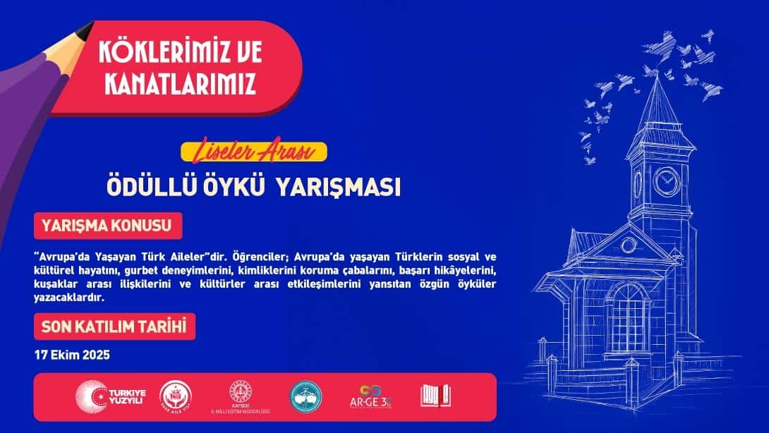 Köklerimiz ve Kanatlarımız Öykü Yarışması Şartnamesi